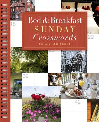 Bed & Breakfast Sunday Crosswords by Billig, Leslie