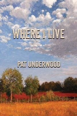 Where I Live Paperback Blue Light Press