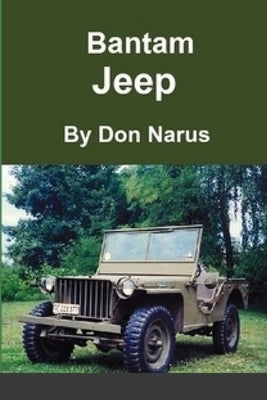 The Bantam Jeep by Narus, Don