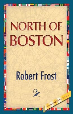 North of Boston Paperback 1st World Publishing