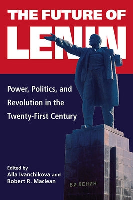 Paperback of "The Future of Lenin" book by State University of New York Press, showing the cover with title and author details.