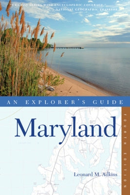 An Explorer's Guide Maryland Paperback Countryman Press