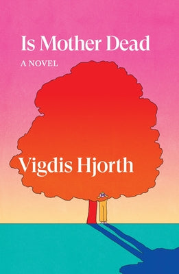 Is Mother Dead Paperback Verso Fiction