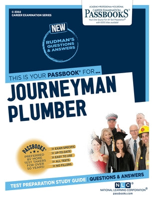 Journeyman Plumber (C-3302): Passbooks Study Guide by Corporation, National Learning