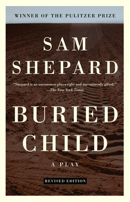 Buried Child by Shepard, Sam