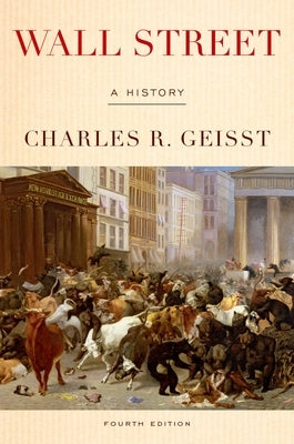 Wall Street: A History Paperback Oxford University Press, USA