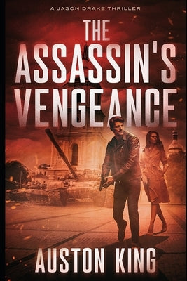 The Assassin's Vengeance: CIA Assassin Paperback Independently Published