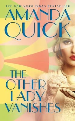 The Other Lady Vanishes by Quick, Amanda