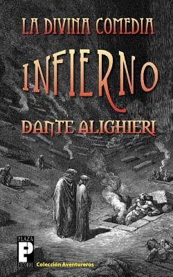 La Divina Comedia: Infierno by Alighieri, Dante