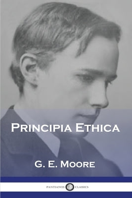 Principia Ethica Paperback Pantianos Classics