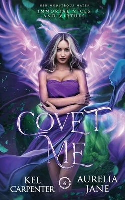 Covet Me Paperback Raging Hippo Publishing LLC