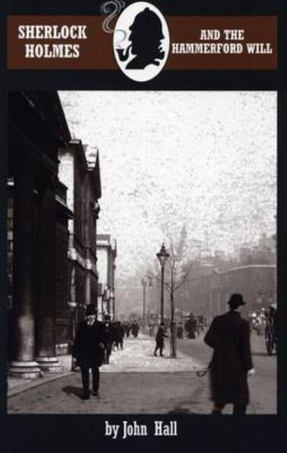 Sherlock Holmes and the Hammerford Will Paperback Breese Books