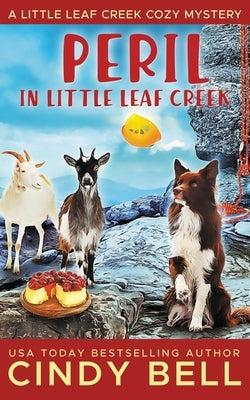 Peril in Little Leaf Creek Paperback Independently Published