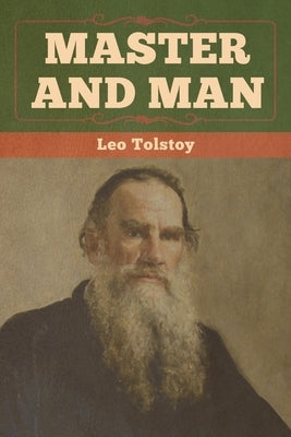 Master and Man Paperback Bibliotech Press