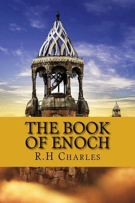 The Book of Enoch: Ethiopian Enoch Paperback Createspace Independent Publishing Platform
