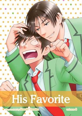 His Favorite, Vol. 8: Volume 8 by Tanaka, Suzuki