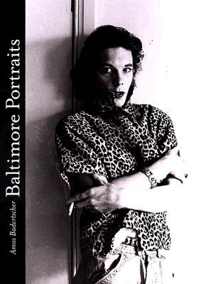 Baltimore Portraits Paperback Duke University Press