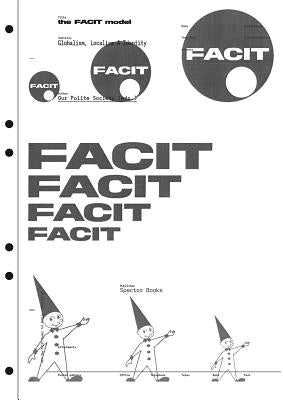 The Facit Model: Globalism, Localism, Identity Paperback Spector Books
