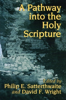 A Pathway Into the Holy Scripture Paperback William B. Eerdmans Publishing Company