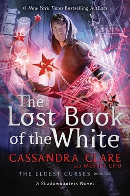 The Lost Book of the White, 2 by Clare, Cassandra