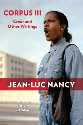 Paperback of Corpus III: Cruor and Other Writings by Fordham University Press, showing the book cover with title and publisher logo.