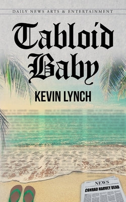 Tabloid Baby Paperback Fulton Books