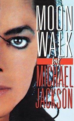 Moonwalk: A Memoir by Jackson, Michael