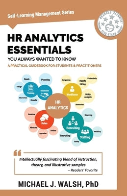 HR Analytics Essentials You Always Wanted To Know Vibrant Publishers