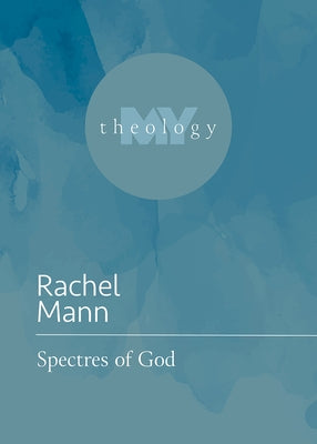 Spectres of God Paperback Fortress Press