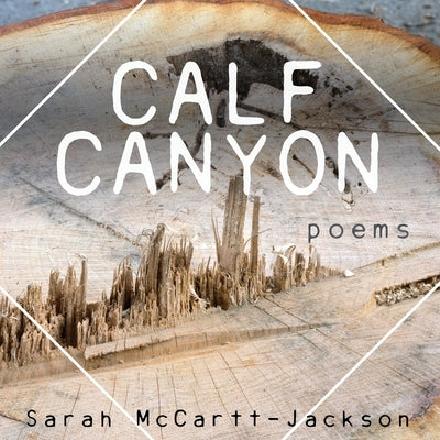 Calf Canyon: Poems Paperback Brain Mill Press