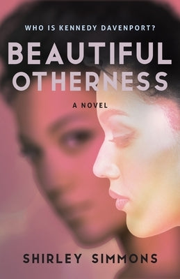 Beautiful Otherness Shirley B Simmons