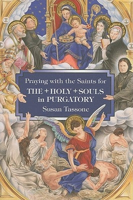 Paperback book titled "Praying with the Saints for the Holy Souls in Purgatory" by Our Sunday Visitor, showing the cover design.