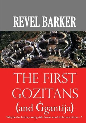 The First Gozitans: (... and Ġgantija) Paperback Palatino