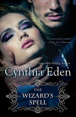 The Wizard's Spell by Eden, Cynthia