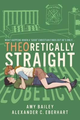 Theoretically Straight by Eberhart, Alexander C.