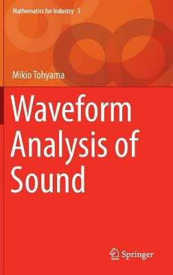 Waveform Analysis of Sound by Tohyama, Mikio