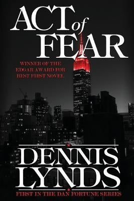 Act of Fear: #1 in the Edgar Award-winning Dan Fortune mystery series Paperback Canning Park Press