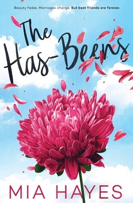 The Has-Beens Paperback Finnstar Publishing