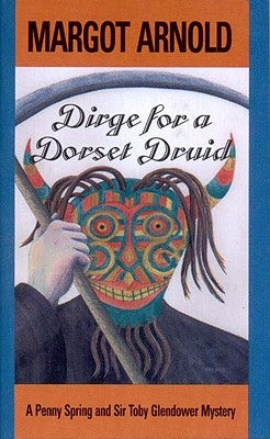 Dirge for a Dorset Druid Paperback W. W. Norton & Company