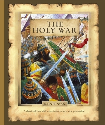 The Holy War by Bunyan, John