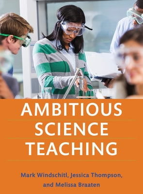 Ambitious Science Teaching Paperback Harvard Education PR