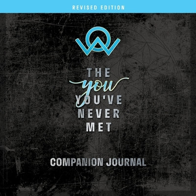 The You You've Never Met Companion Journal, Revised Edition by Vitz, Andrea