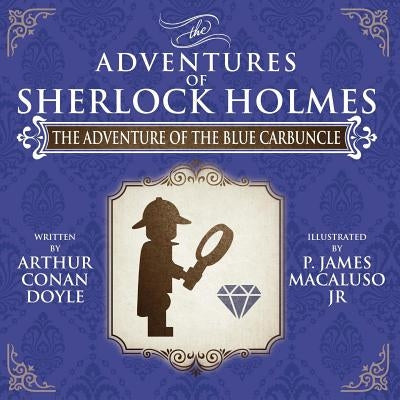 The Adventure of The Blue Carbuncle - Lego - The Adventures of Sherlock Holmes Paperback MX Publishing