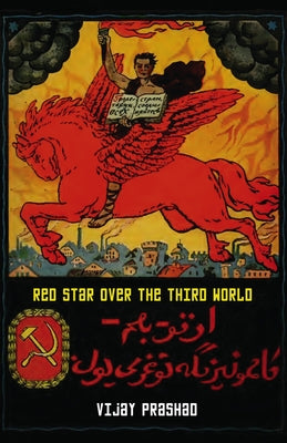 Red Star Over the Third World Paperback Pluto Press (UK)