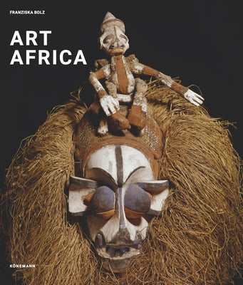 Art Africa by Bolz, Franziska