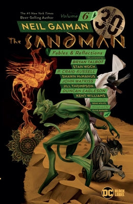 The Sandman Vol. 6: Fables & Reflections 30th Anniversary Edition by Gaiman, Neil