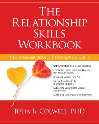 Paperback of The Relationship Skills Workbook by Sounds True, featuring a colorful cover with illustrations for improving relationship skills.
