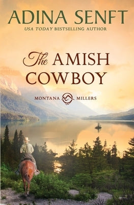 The Amish Cowboy: Montana Millers 1 Paperback Moonshell Books, Inc.