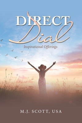 Direct Dial: Inspirational Offerings Paperback Archway Publishing