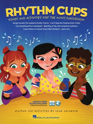 Rhythm Cups: Song and Activities for the Music Classroom by Jacobson, John
